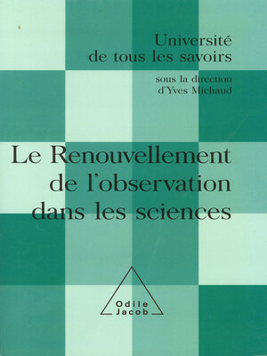 cover image of Le Renouvellement de l'observation dans les sciences